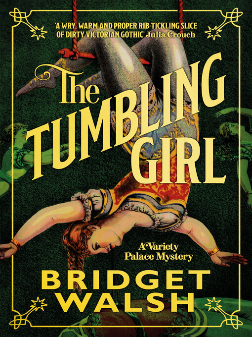 Title details for The Tumbling Girl by Bridget Walsh - Available